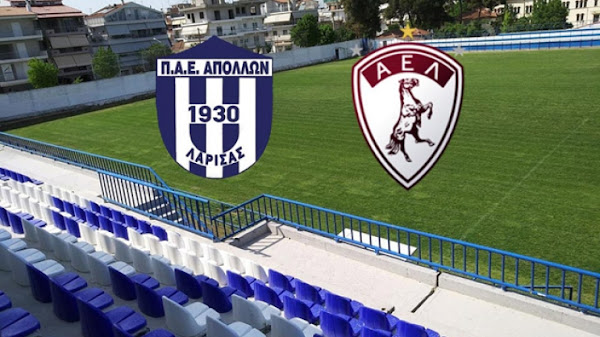 Σήμερα η μάχη του Απόλλων Λάρισας και της ΑΕΛ για το Κύπελλο Ελλάδας (LIVE STREAM)